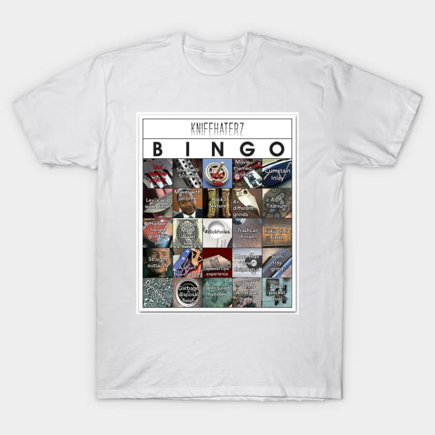 Bingo T-Shirt by knifehaterz